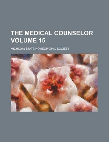 The Medical Counselor Volume 15