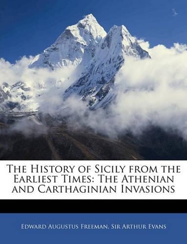 The History of Sicily from the Earliest Times