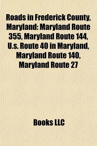 Roads in Frederick County, Maryland