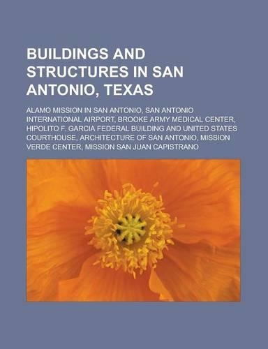 Buildings and Structures in San Antonio, Texas