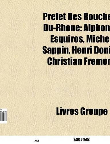 Prefet Des Bouches-Du-Rhone