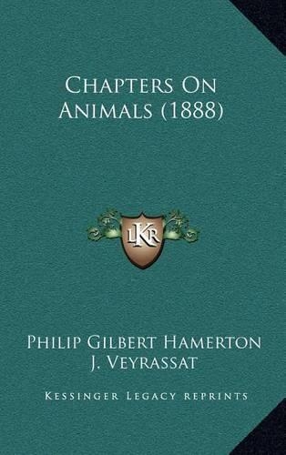 Chapters on Animals (1888)