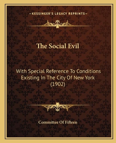 The Social Evil
