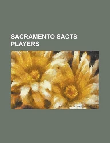 Sacramento Sacts Players