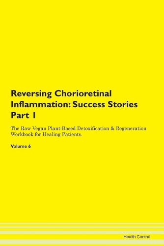Reversing Chorioretinal Inflammation