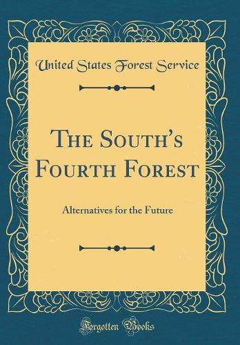 The South's Fourth Forest