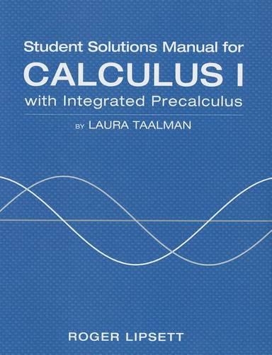 Student Solutions Manual for Integrated Calculus