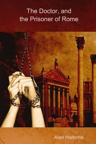 The Doctor and the Prisoner of Rome