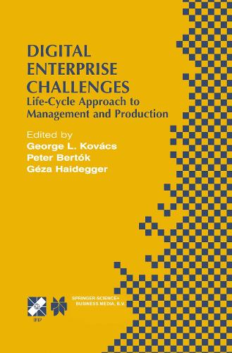 Digital Enterprise Challenges: Life-Cycle Approach to Management and Production