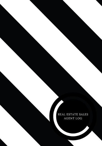 Real Estate Sales Agent Log: Real Estate Customer Record, Management planner log Book, Client Portfolio Handbook Journal and House listing Negotiation Record Notebook Organizer 