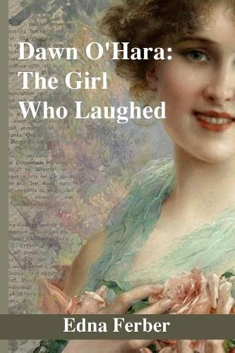 Dawn O'Hara: The Girl Who Laughed