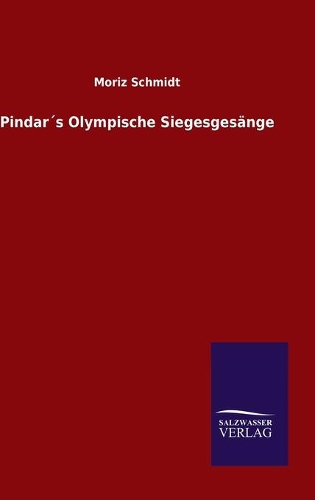 Pindar´s Olympische Siegesgesänge