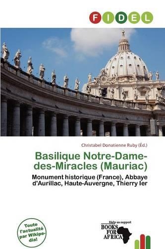 Basilique Notre-Dame-Des-Miracles (Mauriac)