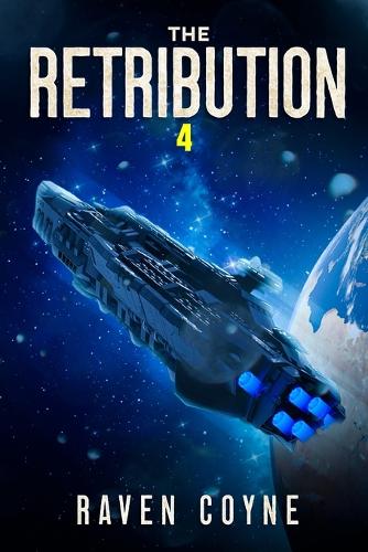 The Retribution: Book Four(4 The Retribution Sagas)
