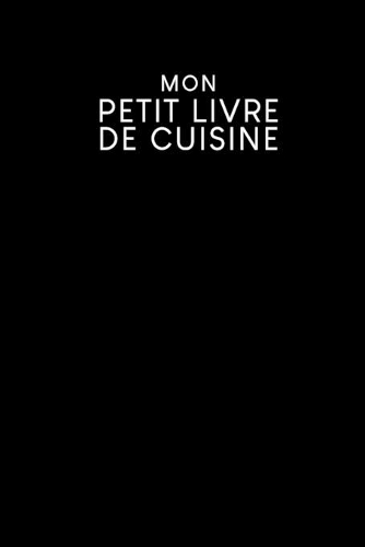 Mon petit livre de cuisine