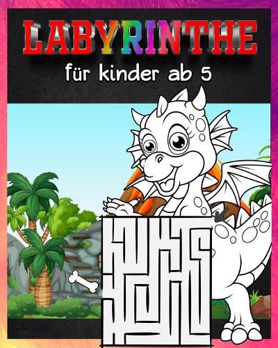 Labyrinthe Für Kinder Ab 5: dinosaurier labyrinth puzzle /dem Dinosaurier Labyrinthe Buch für Kinder (Malbücher + Labyrinthe) /Geschenke für Jungen und Mädchen