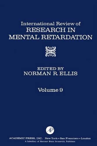 Int'l REV of Resrch in Mentl Retardtn V9: (International Review of Research in Mental Retardation)