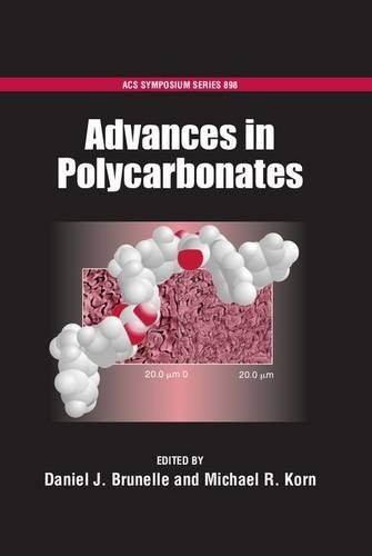 Advances in Polycarbonates