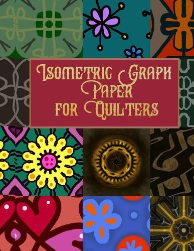 Isometric Graph Paper for Quilters