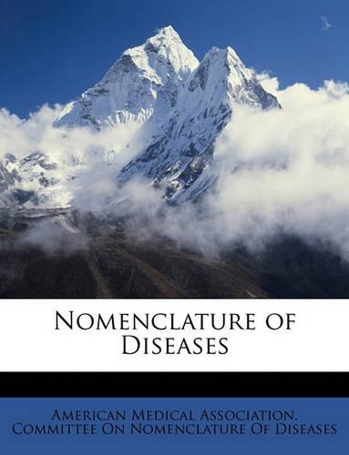Nomenclature of Diseases