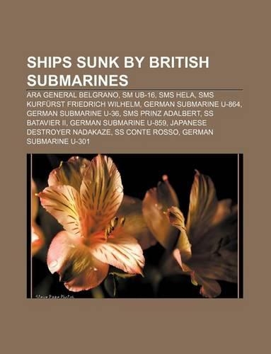 Ships Sunk by British Submarines