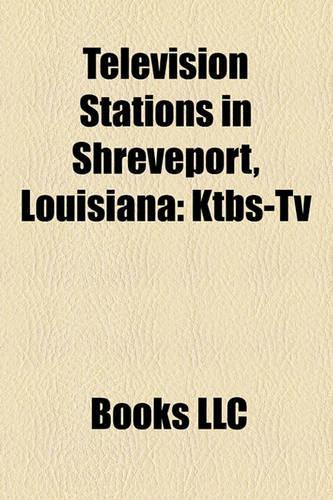 Television Stations in Shreveport, Louisiana