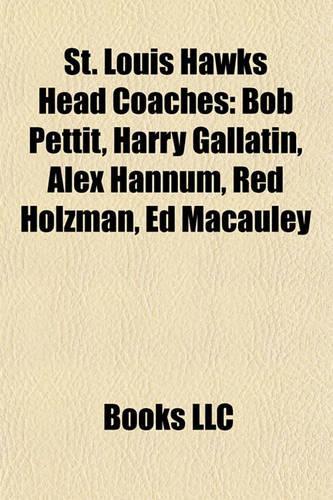 St. Louis Hawks Head Coaches