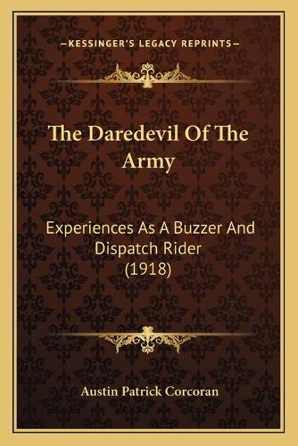 The Daredevil Of The Army