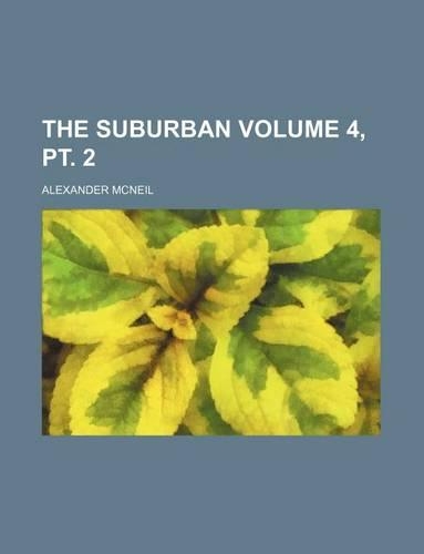 The Suburban Volume 4, PT. 2