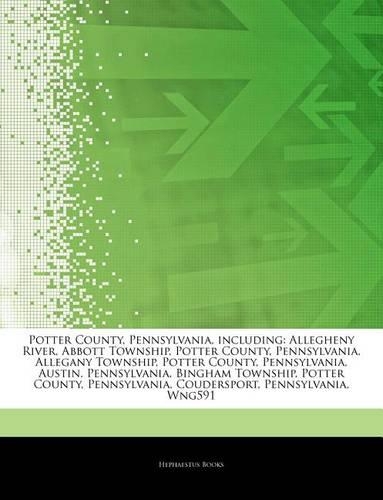 Articles on Potter County, Pennsylvania, Including