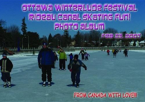 Ottawa Winterlude Festival - Rideau Canal Skateway Fun! Feb 23, 2007 Photo Album (English eBook C4)