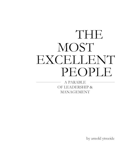 The Most Excellent People