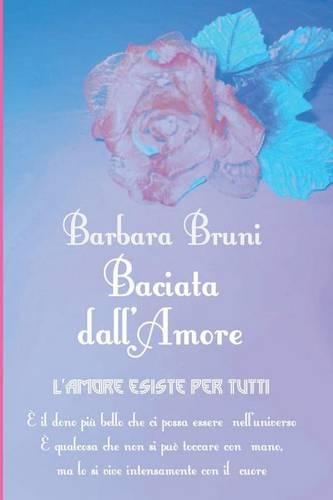 Baciata Dall'amore
