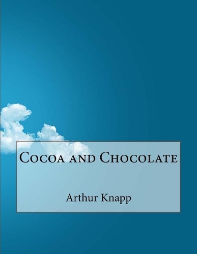 Cocoa and Chocolate