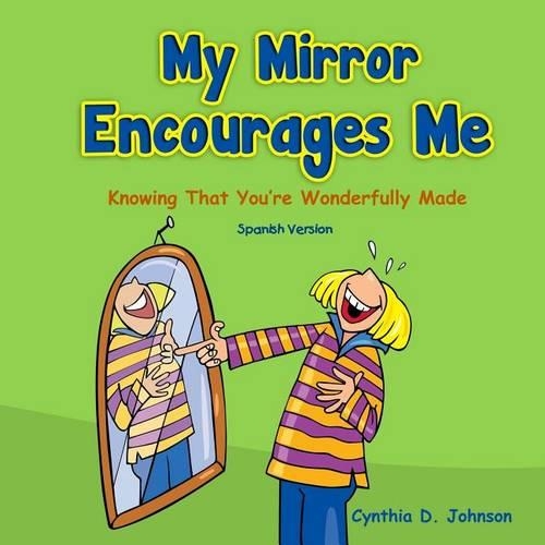 My Mirror Encourages Me (Spanish)
