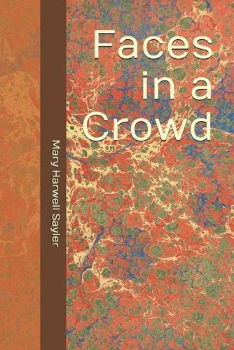 Faces in a Crowd: (English)