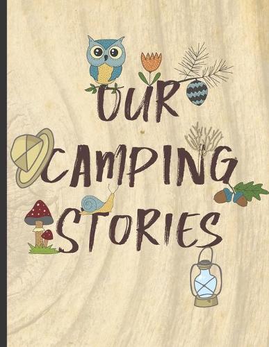 Our Camping Stories