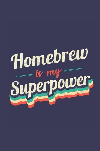 Homebrew Is My Superpower