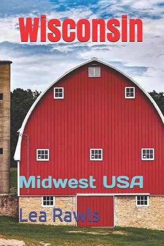 Wisconsin: Midwest USA(Photo Book)