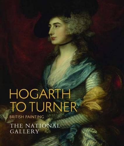 Hogarth to Turner: British Painting
