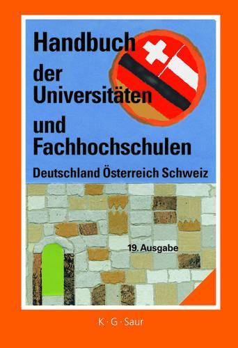 Handbuch Der Universit�ten Und Fachhochschulen Deutschland, �sterreich, Schweiz: (German)