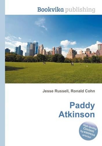 Paddy Atkinson: (English)