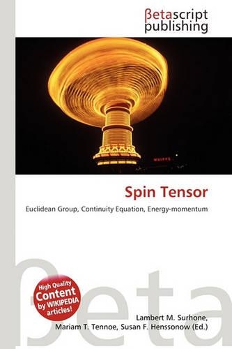 Spin Tensor