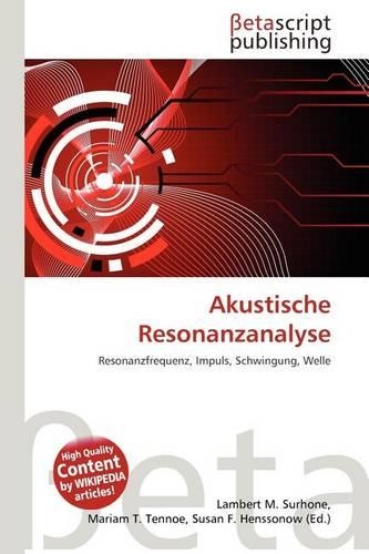 Akustische Resonanzanalyse: (German)