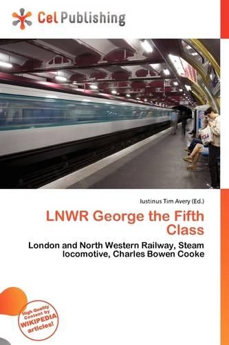 Lnwr George the Fifth Class