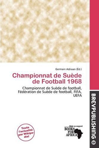 Championnat de Su de de Football 1968: (French)