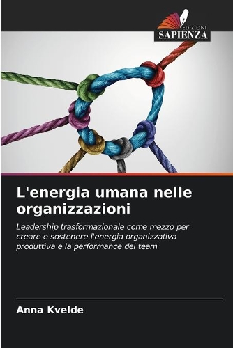 L'energia umana nelle organizzazioni