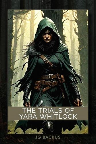 The Trials of Yara Whitlock