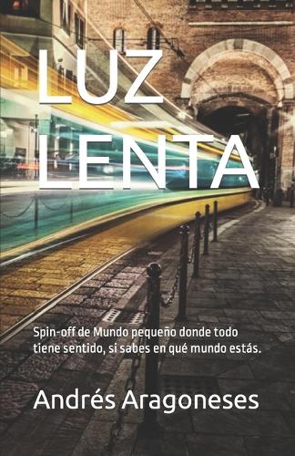 Luz Lenta