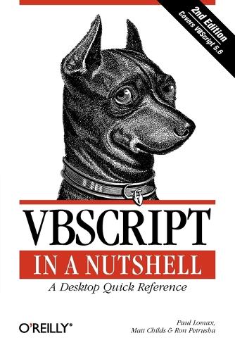 VBScript in a Nutshell 2e: (In a Nutshell (O'Reilly))